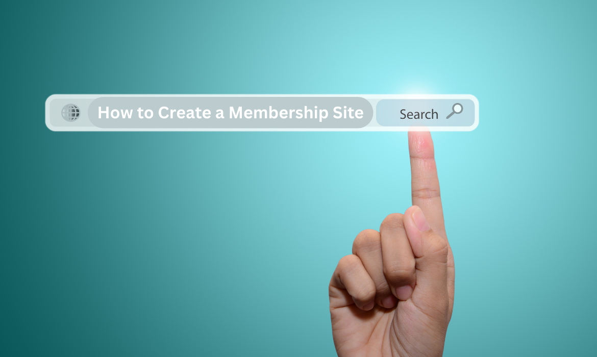 How to Create a Membership Site