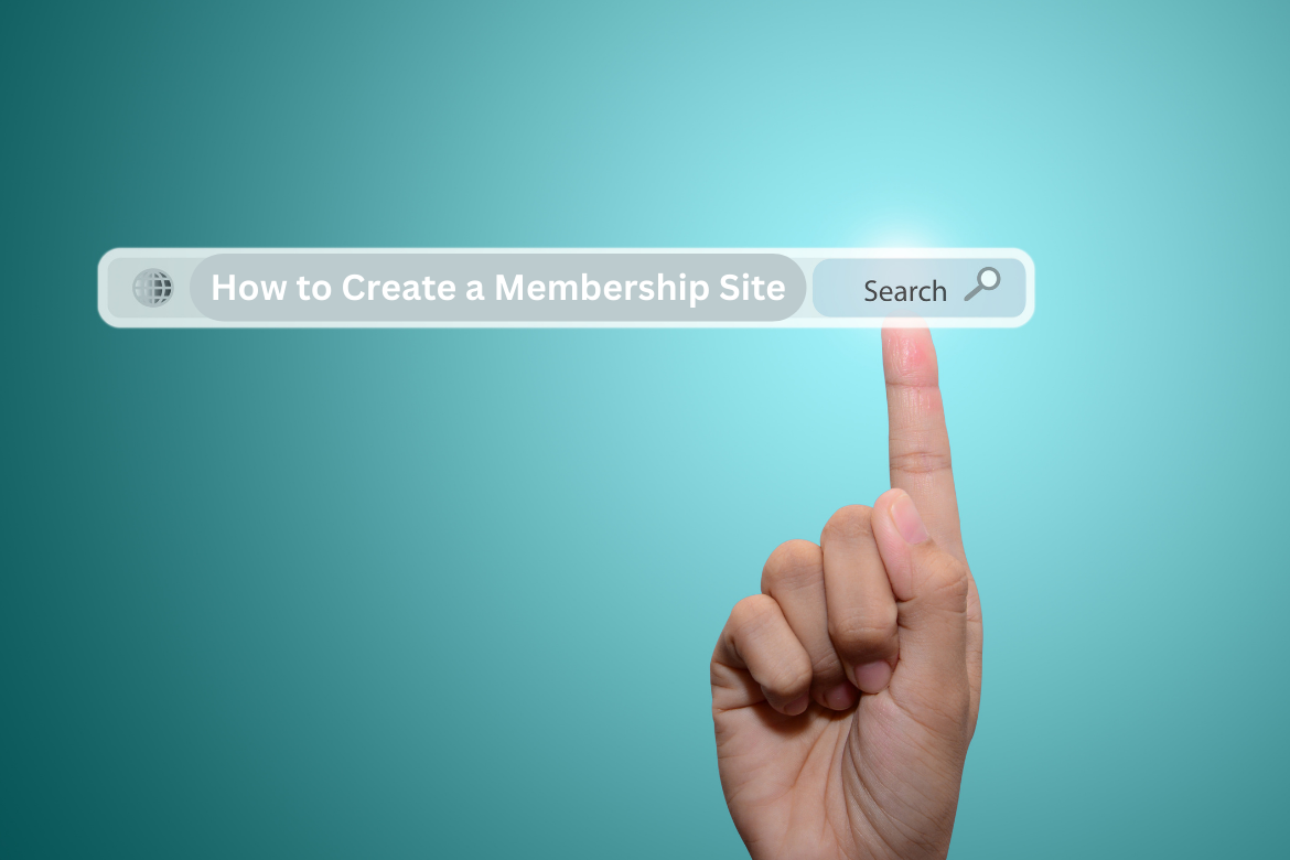 How to Create a Membership Site