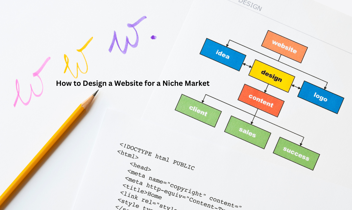 How to Design a Website for a Niche Market