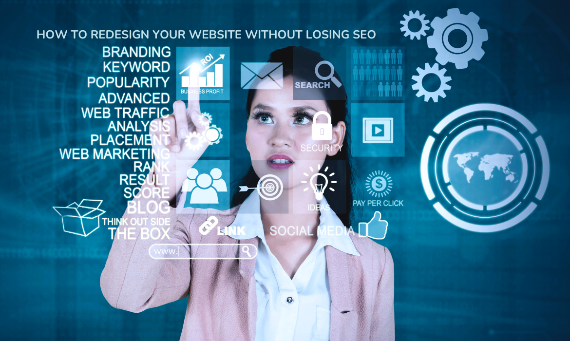 How to Redesign Your Website Without Losing SEO