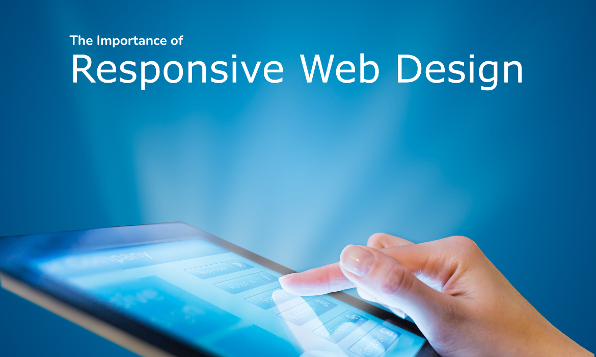 The Importance of Responsive Design in 2024