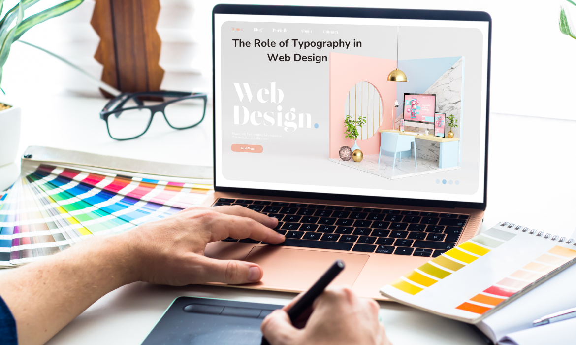 The Role of Typography in Web Design