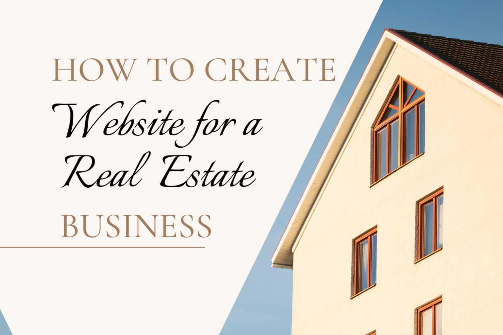 How to Create a Website for a Real Estate Business