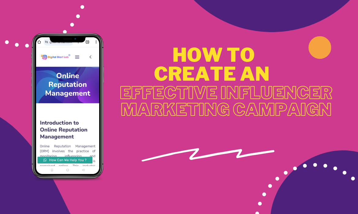 How to Create an Effective Influencer Marketing Campaign