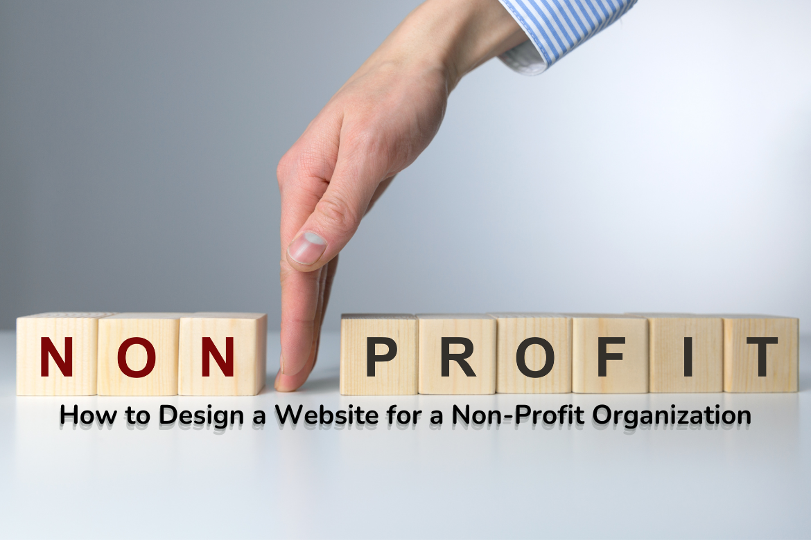 How to Design a Website for a Non-Profit Organization