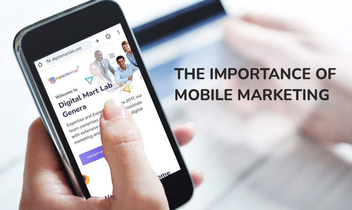 The Importance of Mobile Marketing