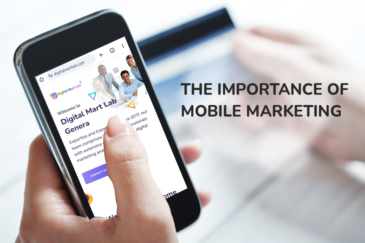 The Importance of Mobile Marketing