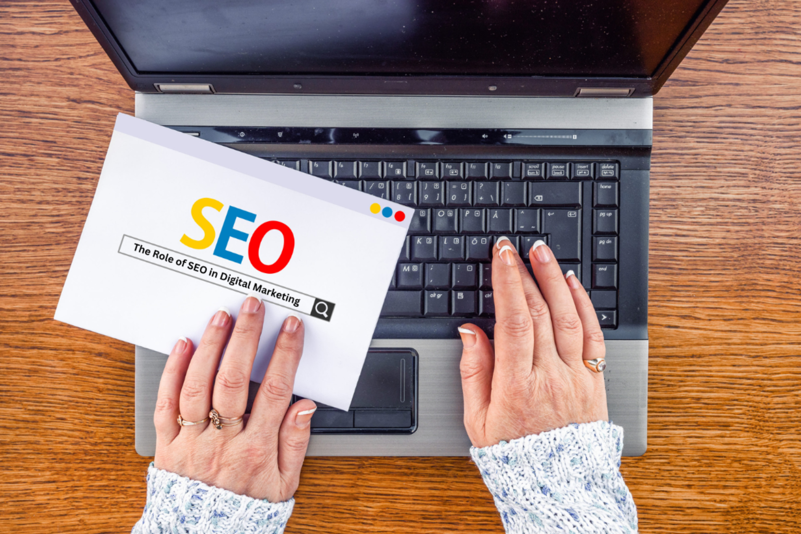 The Role of SEO in Digital Marketing