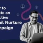 How to Create an Effective Email Nurture Campaign