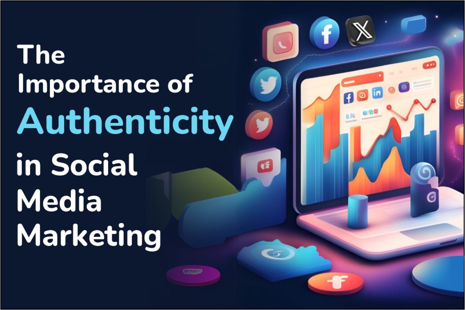 Authenticity in Social Media Marketing