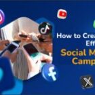 How to Create an Effective Social Media Campaign